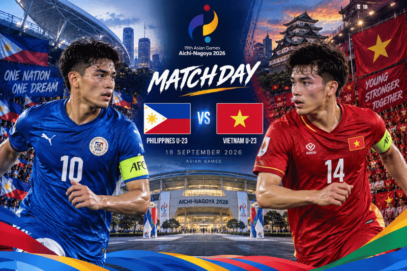 วิเคราะห์บอล ฟิลิปปินส์ ยู-23 พบ เวียดนาม ยู-23 เอเชียนเกมส์ 18 กันยายน 2026